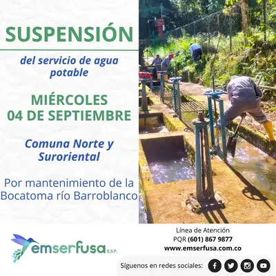 ESTE MIÉRCOLES 04 DE SEPTIEMBRE, SUSPENSIÓN DEL SERVICIO DE AGUA POTABLE EN LAS COMUNAS NORTE Y SURORIENTAL.